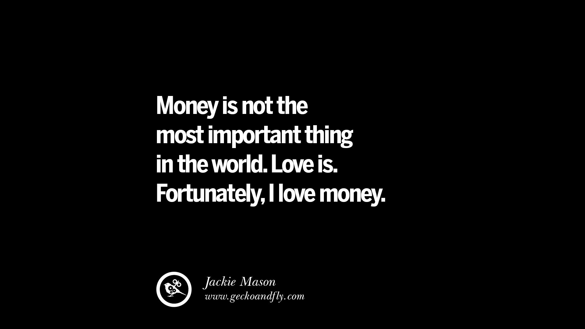 quotes Money  Ways money Inspiring get and inspirational 20 Money Quotes Make Online to on to