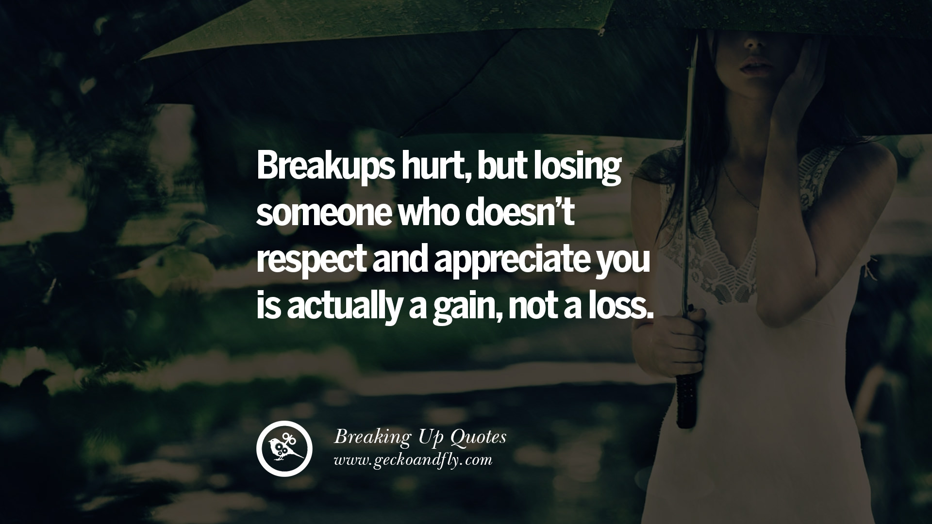40 Quotes On Getting Over A Break Up After A Bad Relationship