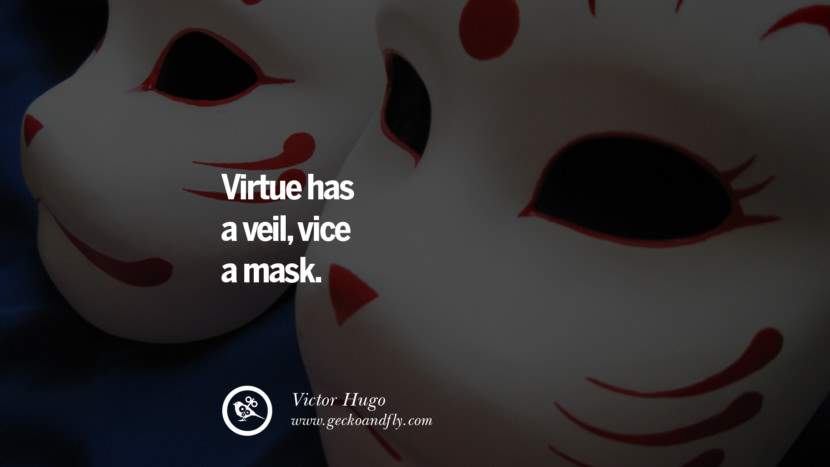 24 Quotes on Wearing a Mask, Lying and Hiding Oneself