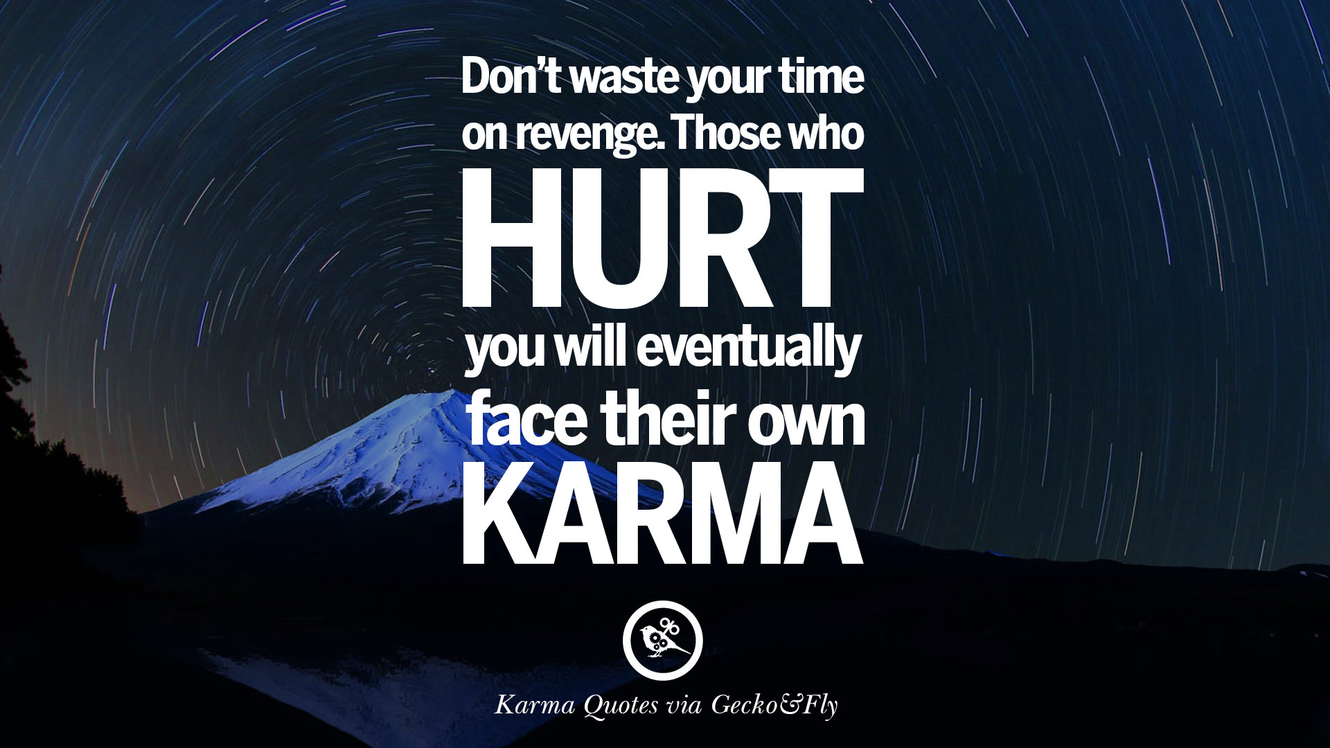 18 Quotes On Karma Revenge And Consequences