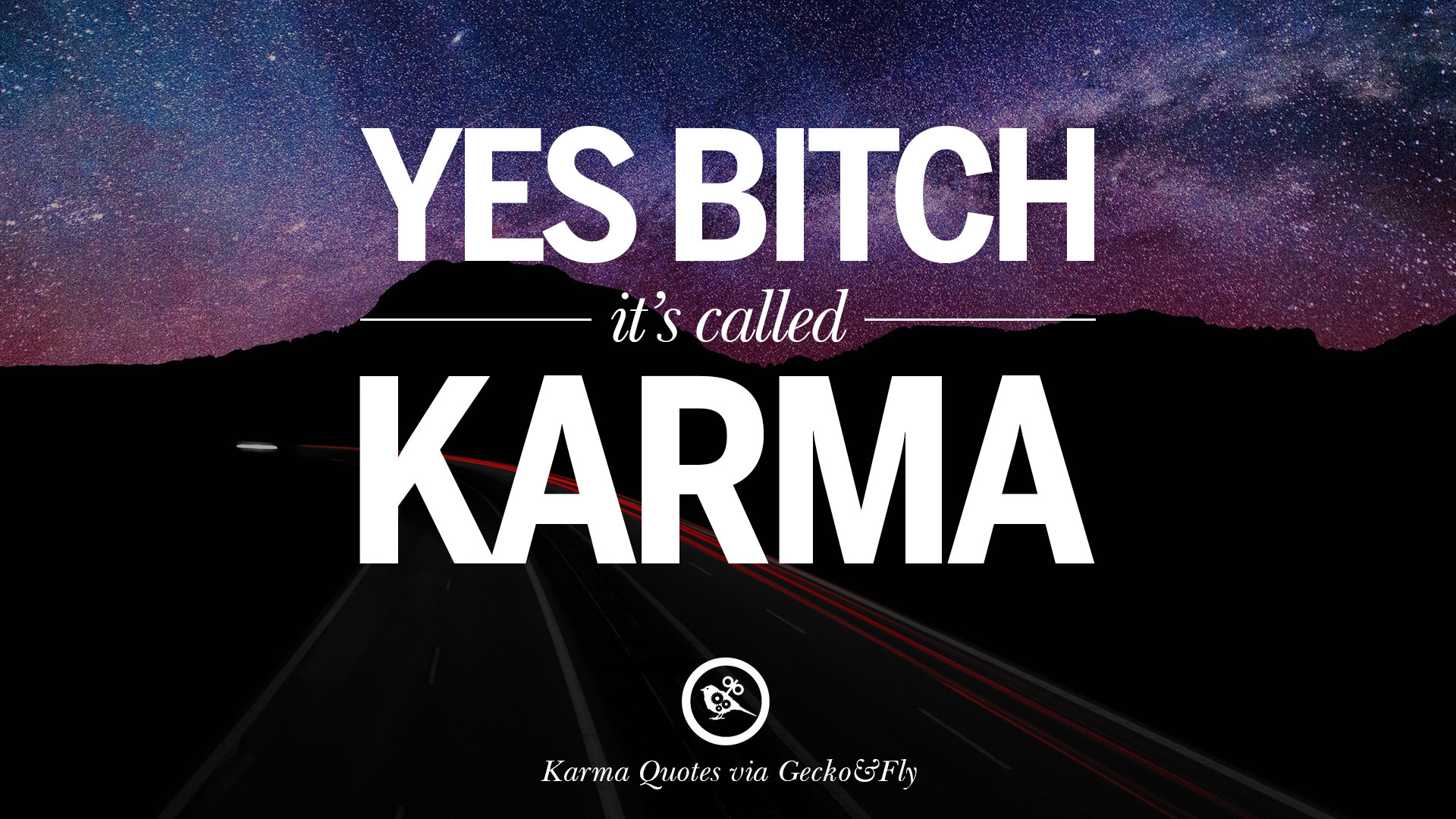 18 Good Karma Quotes on Relationship, Revenge and Life