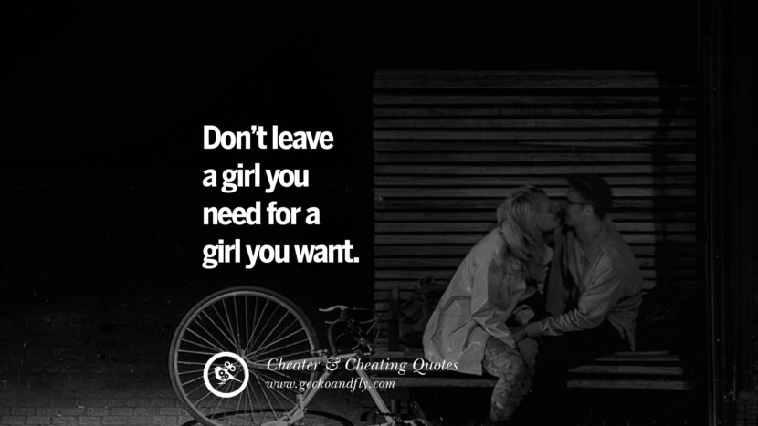 don t leave a girl you need for a girl you want best tumblr - i dont like my boyfriend following other girls on instagram