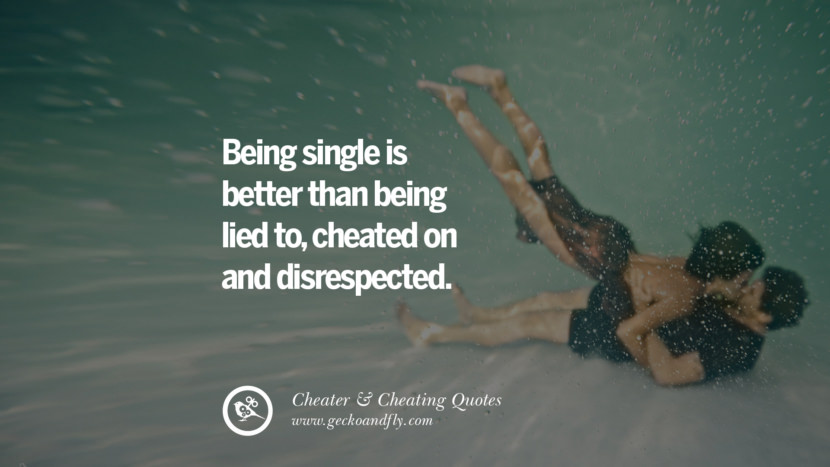 60 Quotes On Cheating Boyfriend And Lying Husband