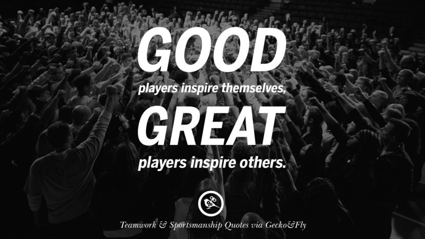 50 Inspirational Quotes About Teamwork  And Sportsmanship