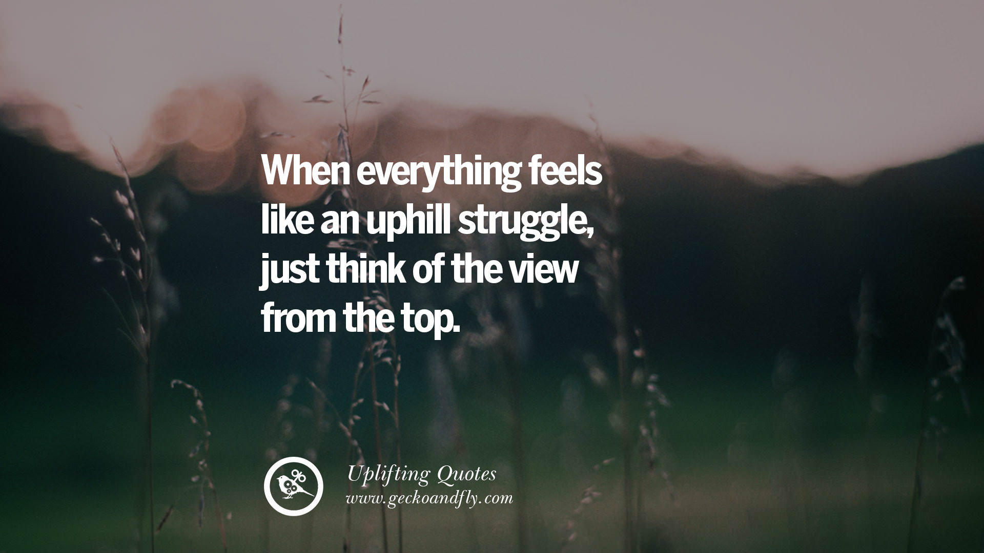 33 Uplifting Inspirational Quotes When You Are About To Give Up