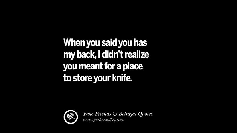 When you said you has my back, I didn't realize you meant for a place to store your knife.