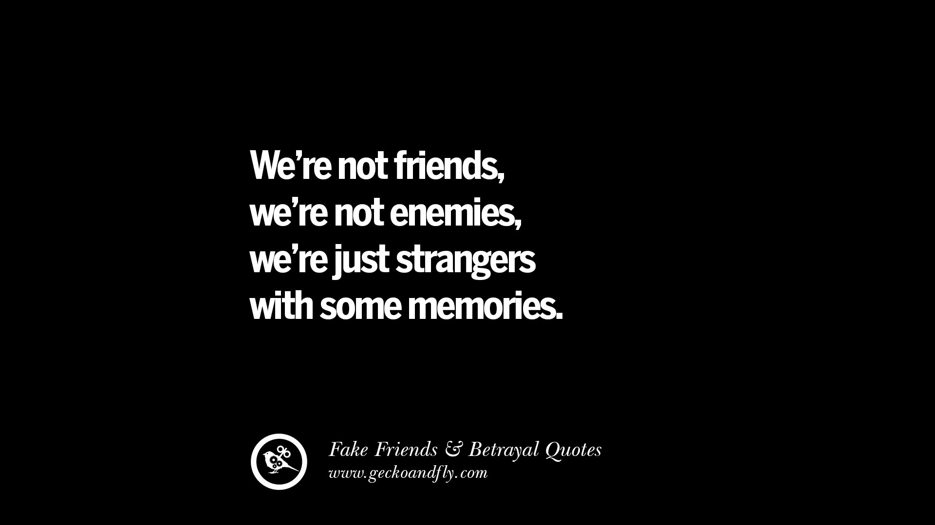 80 Quotes On Fake Friends That Back Stabbed And Betrayed You