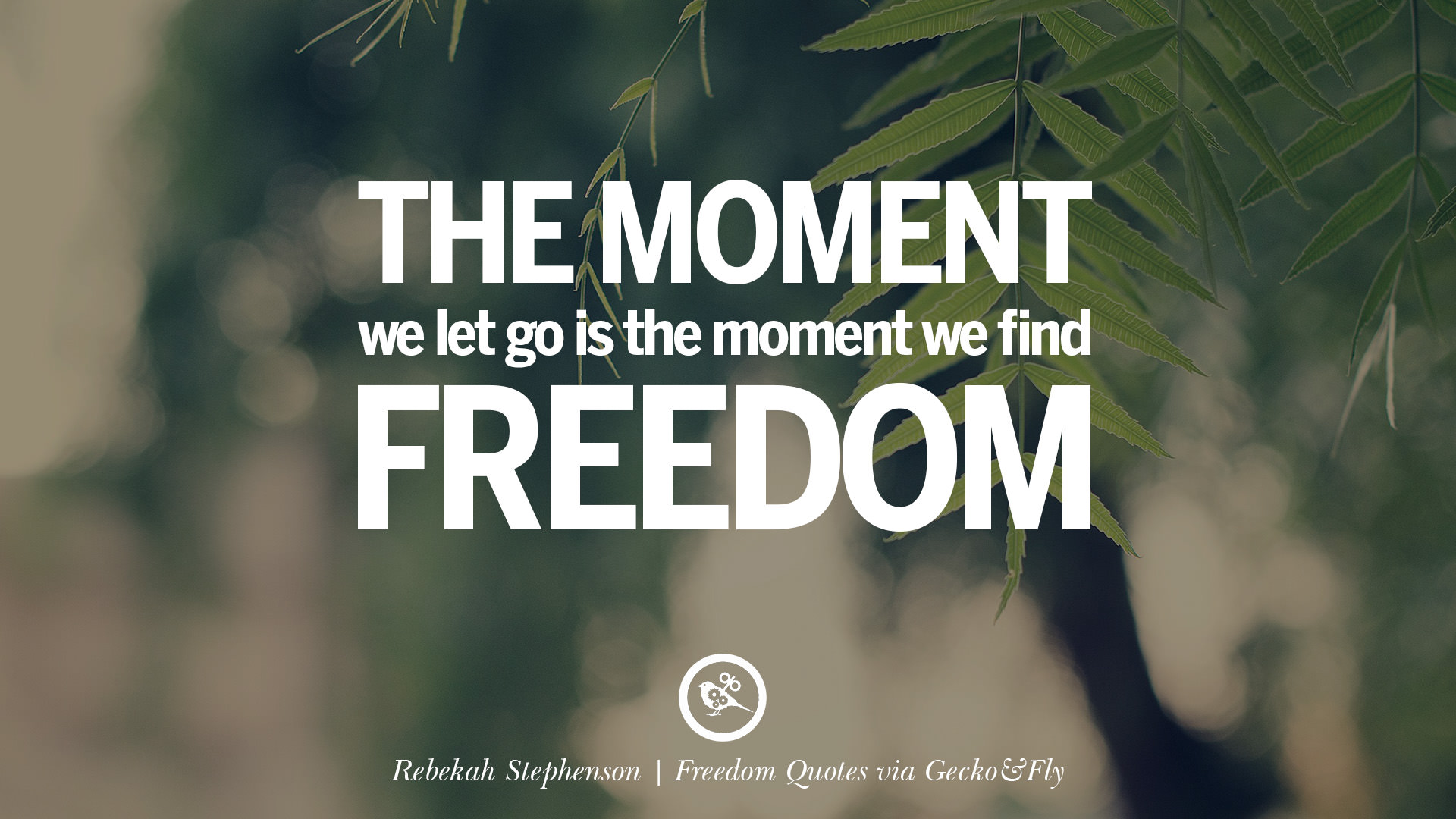 40 Inspiring Quotes About Freedom And Liberty