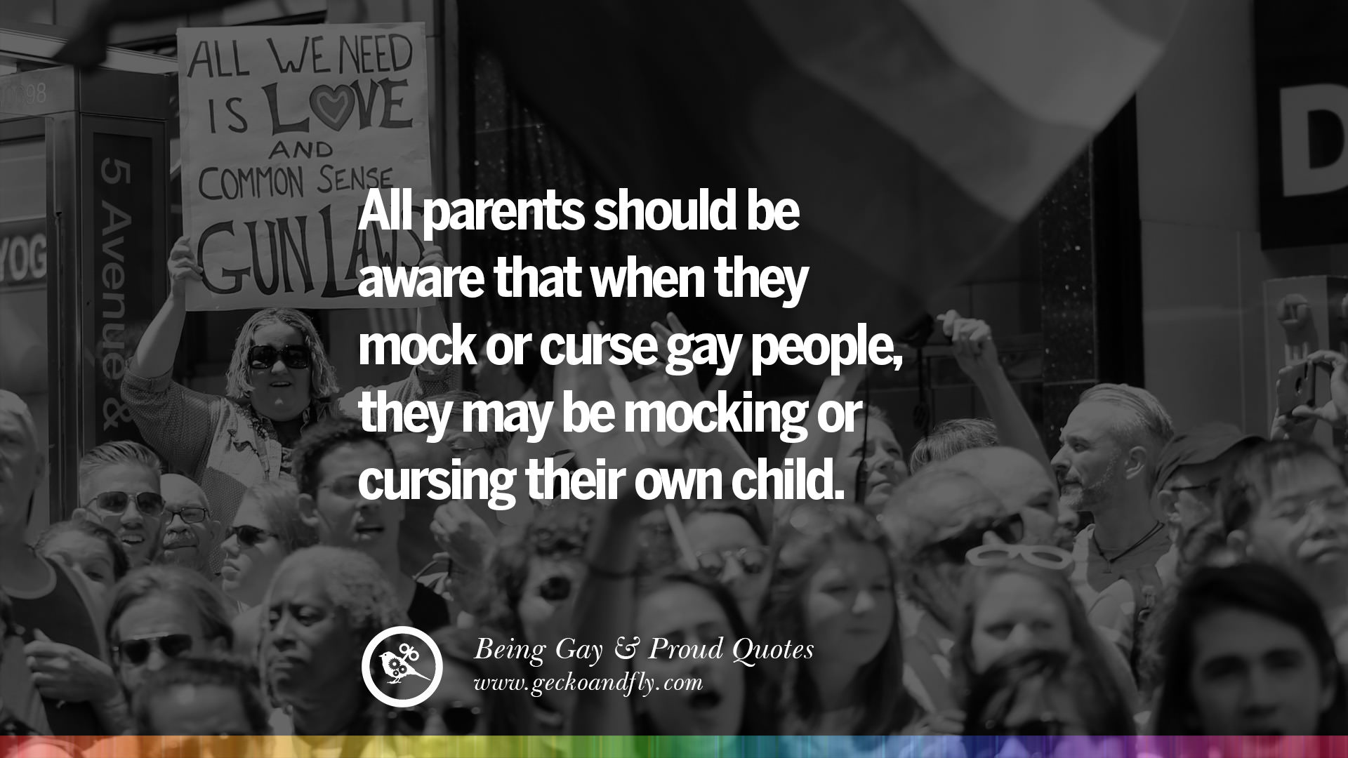 35 Quotes About Gay Pride, Pro LGBT, Homophobia and Marriage