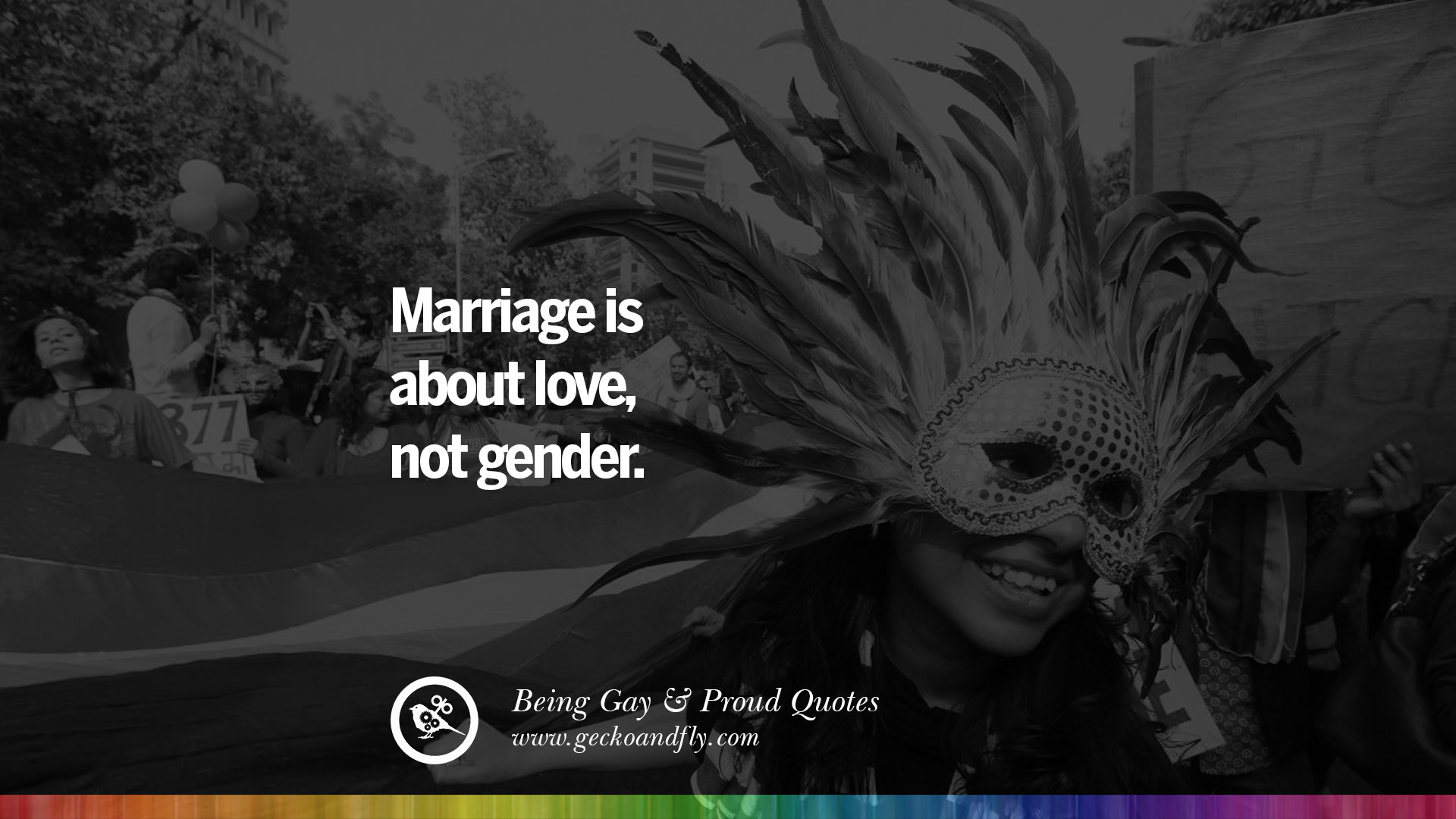 35 Quotes About Gay Pride Pro LGBT Homophobia and Marriage