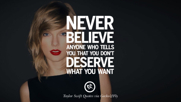 18 Inspiring Taylor Swift Quotes On Believing In Yourself