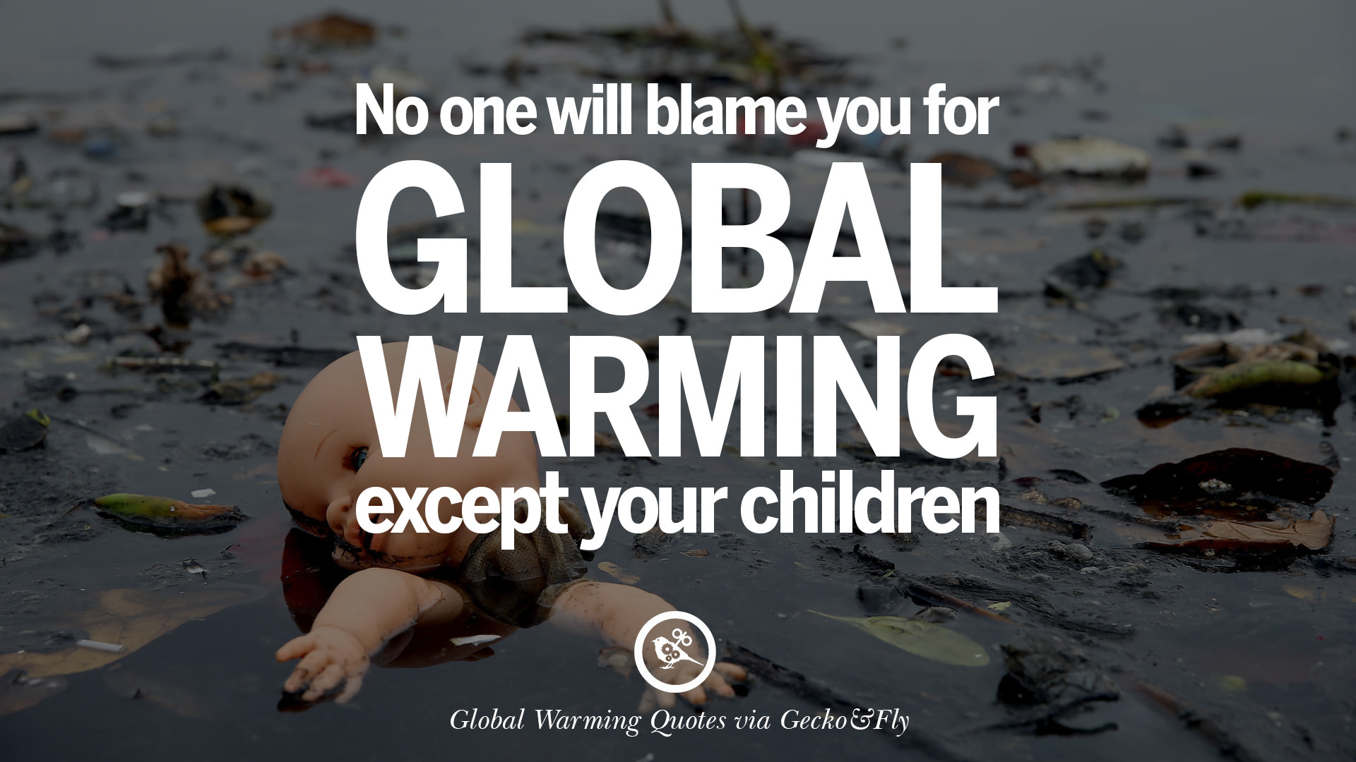 20 Global Warming Quotes About Carbon Dioxide Greenhouse Gases And 