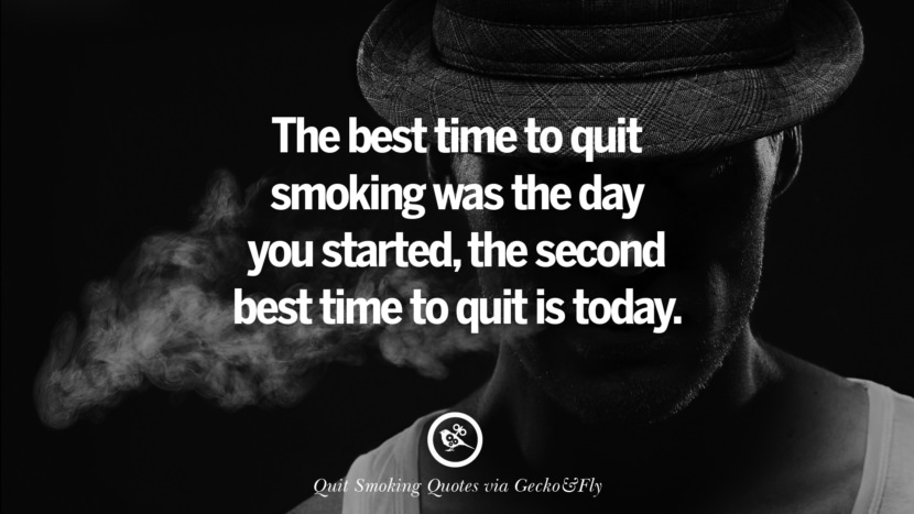 det bedste tidspunkt at holde op med at ryge var den dag, du startede, det næstbedste tidspunkt at holde op er i dag. Motiverende Slogans for at hjælpe dig med at holde op med at ryge og stoppe lungecancer