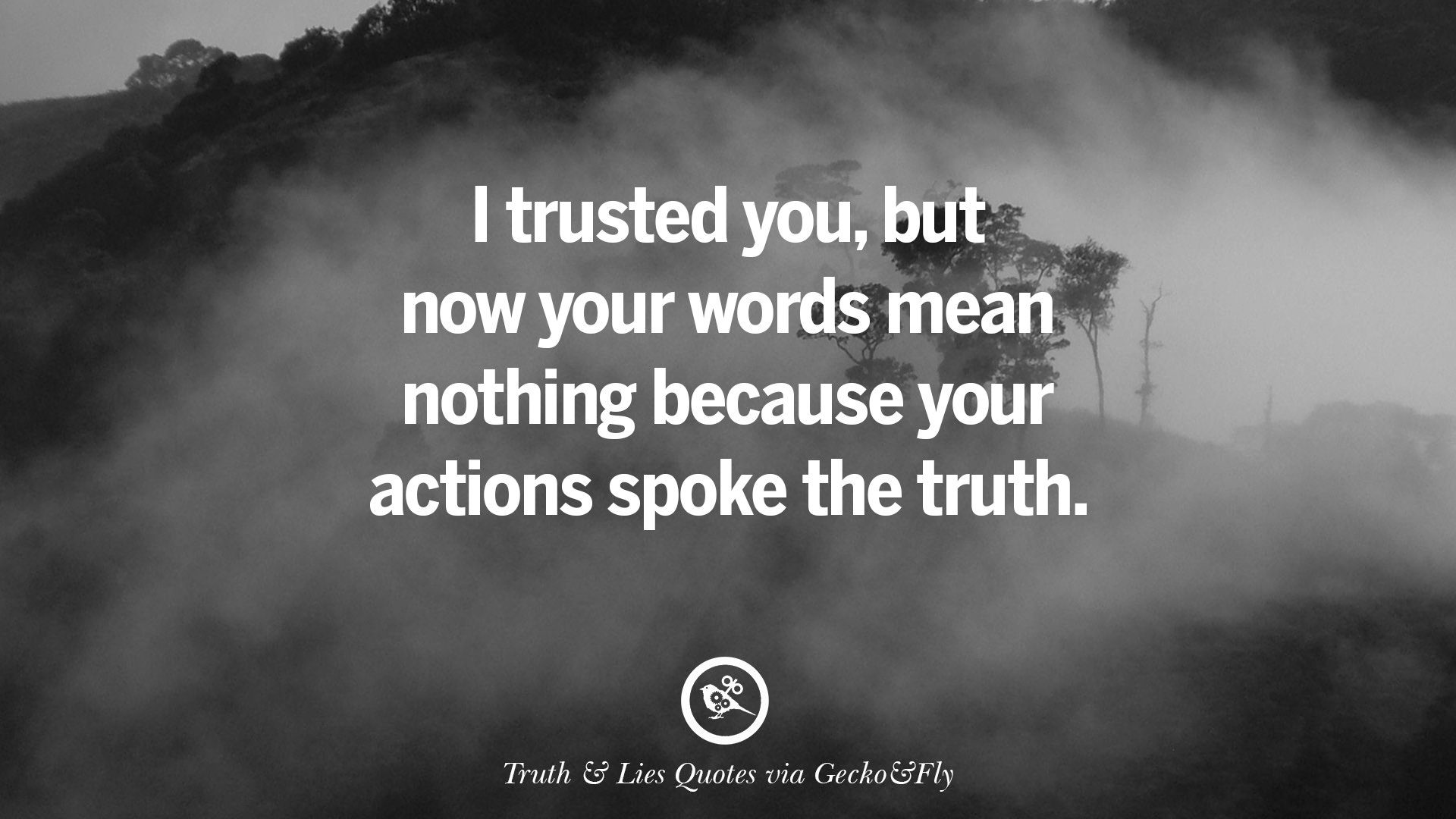 20 Quotes About Truth And Lies By Boyfriends, Girlfriends, Friends And