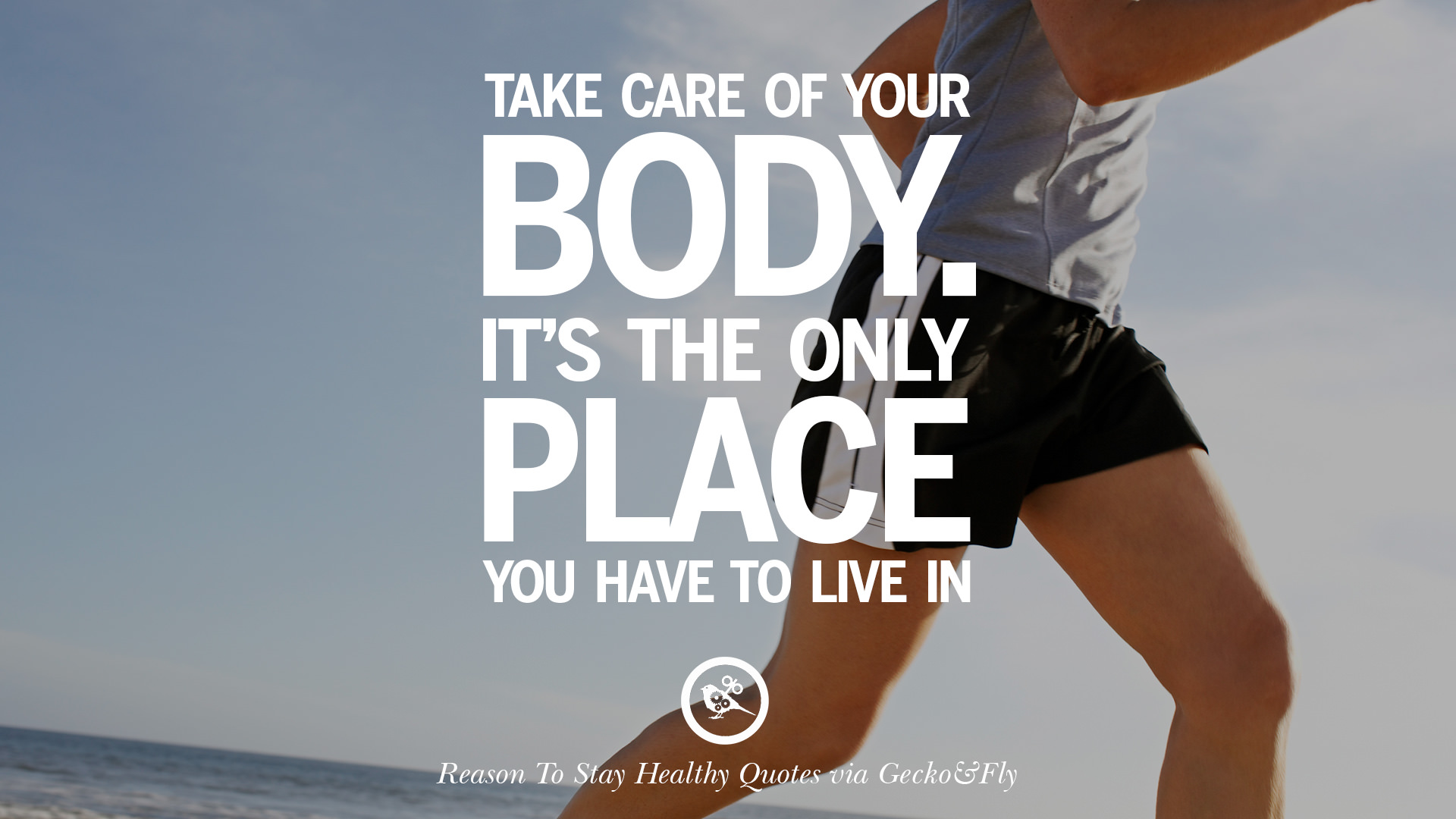 Quotes Healthy Care Take Stay Motivational Place Exercise Reasons Health Sa...