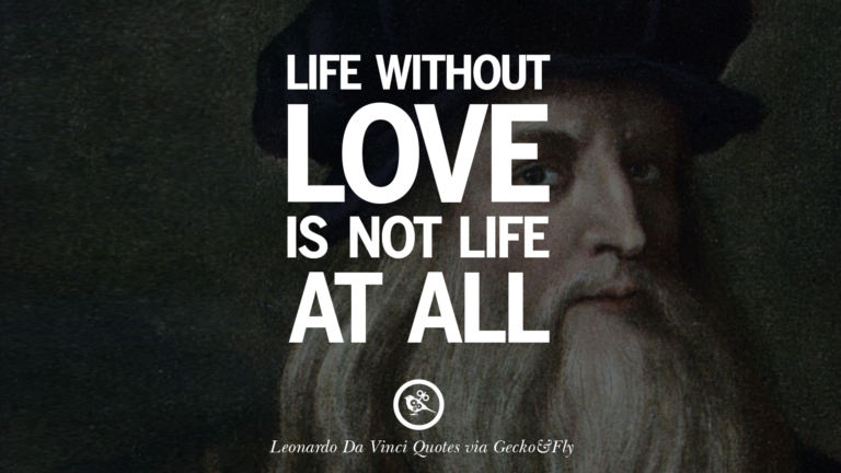 16 Greatest Leonardo Da Vinci Quotes On Love, Simplicity, Knowledge And Art