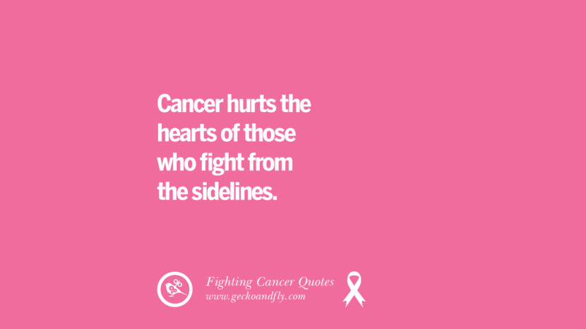30 Motivational Quotes On Fighting Cancer And Never Giving 