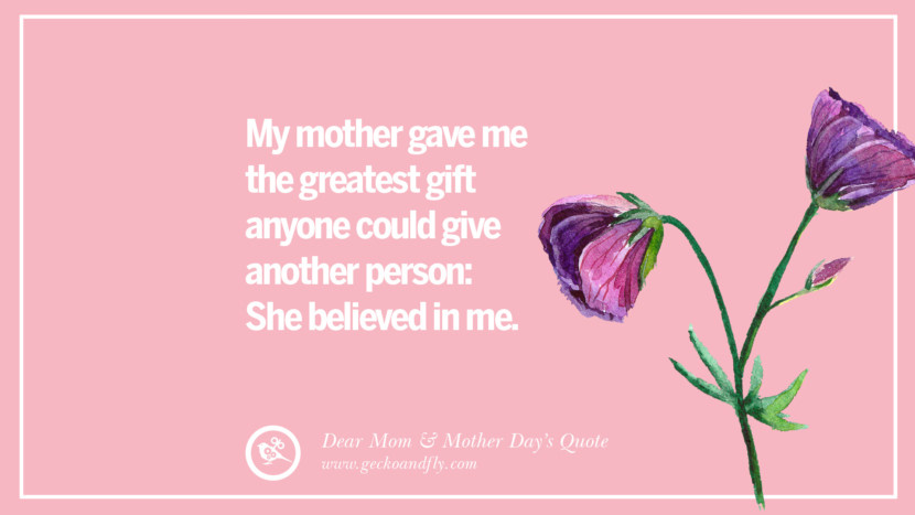 60 Inspirational Dear Mom And Happy Mother's Day Quotes