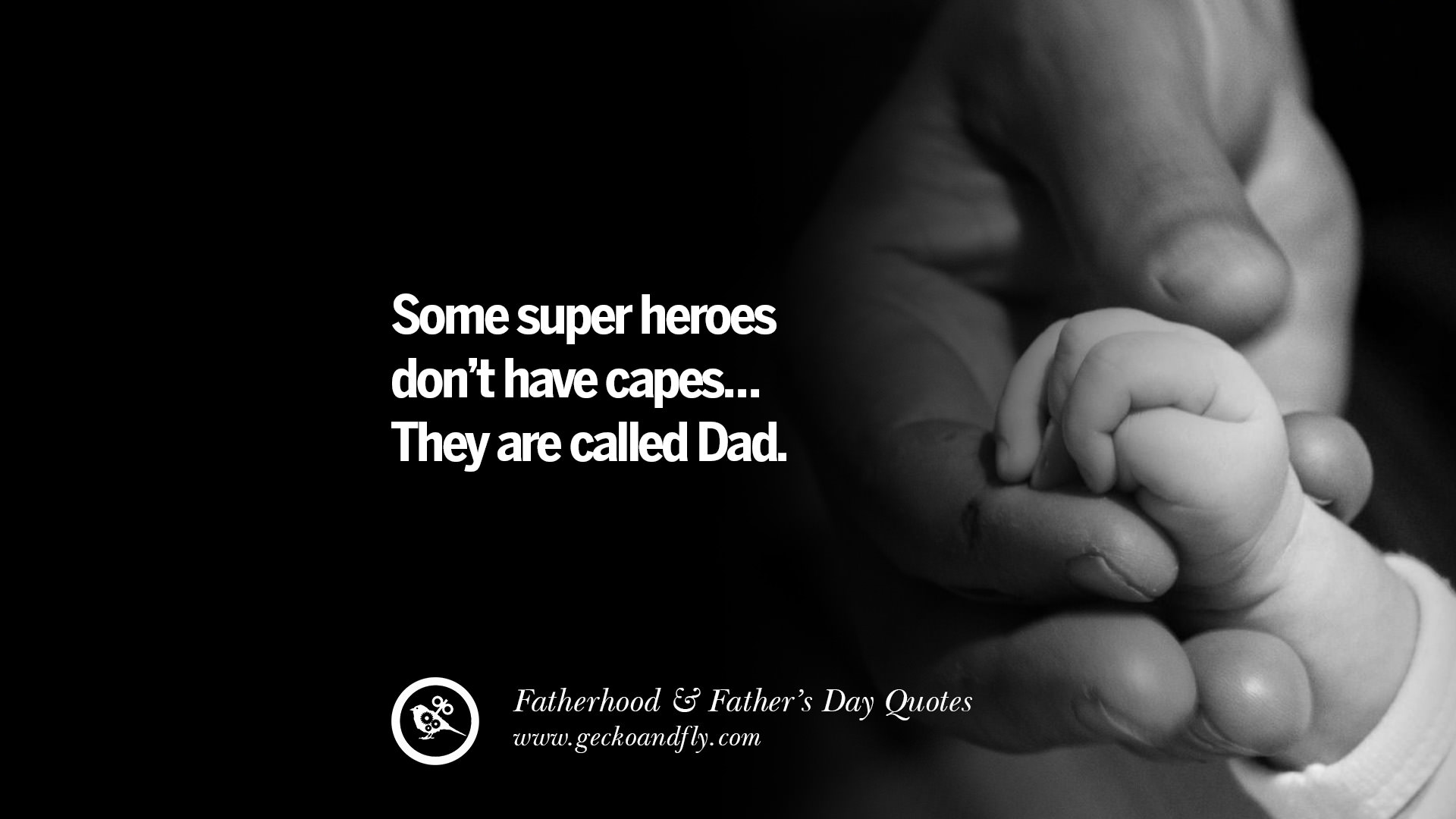 50 Inspiring And Funny Father's Day Quotes On Fatherhood