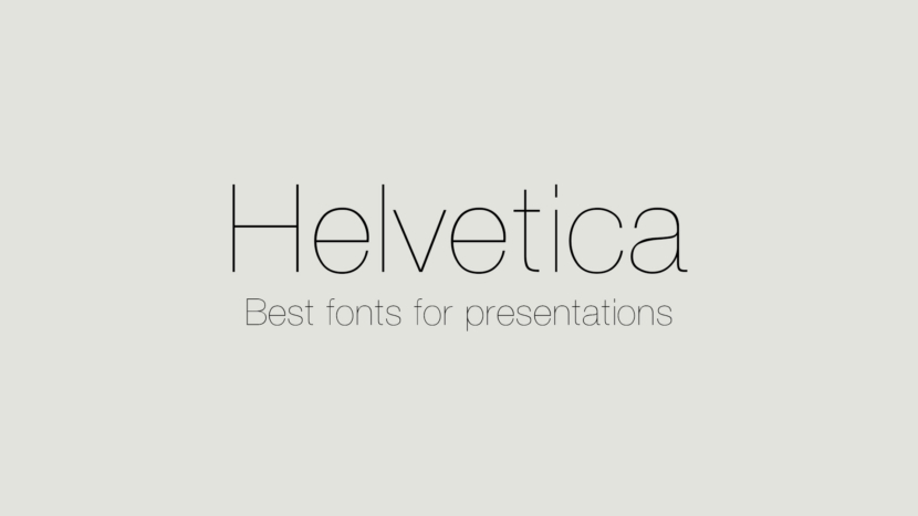 Helvetica Best Fonts For Presentations